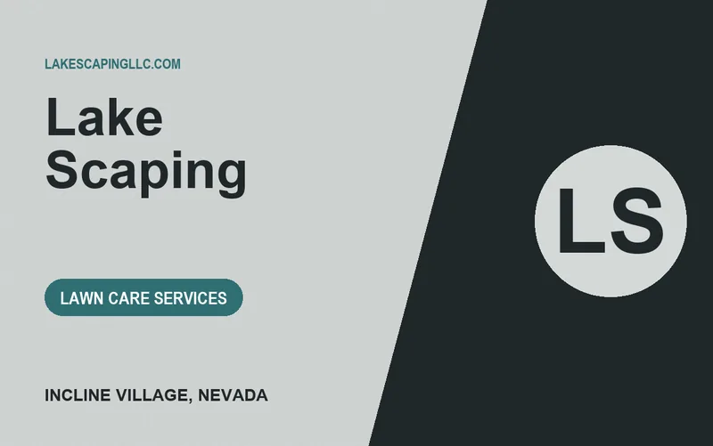 Lake Scaping in Incline Village, Nevada