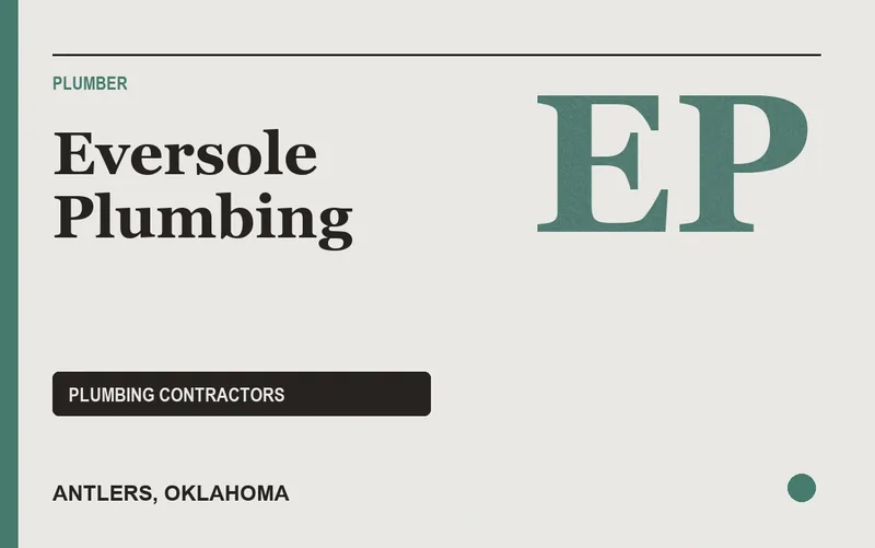 Eversole Plumbing in Antlers, Oklahoma