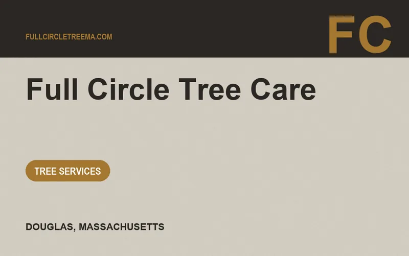 Full Circle Tree Care in Douglas, Massachusetts