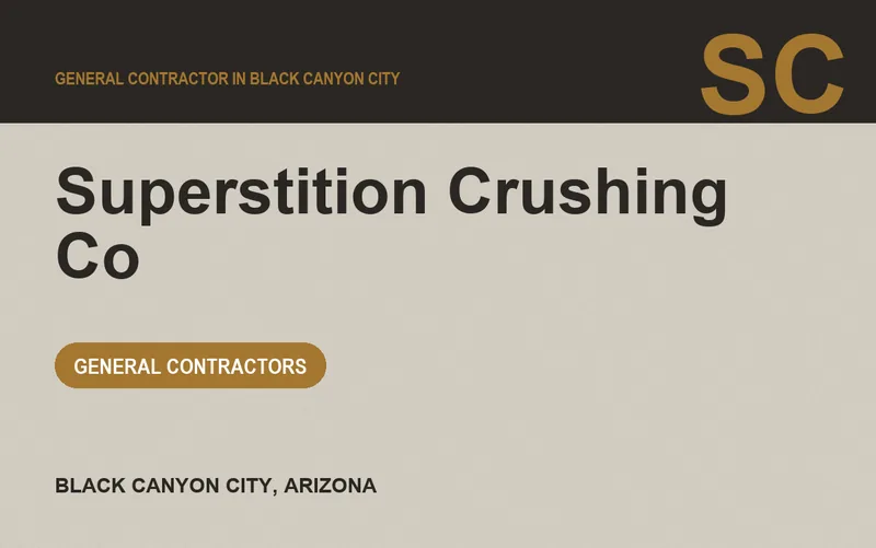 Superstition Crushing Co in Black Canyon City, Arizona
