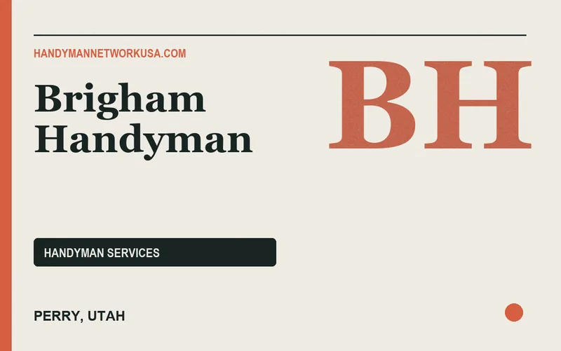 Brigham Handyman in Perry, Utah
