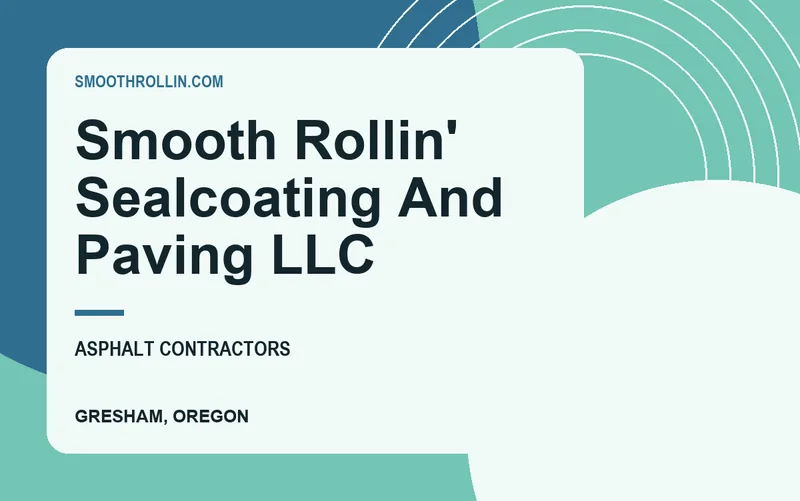 Smooth Rollin' Sealcoating And Paving LLC in Gresham, Oregon