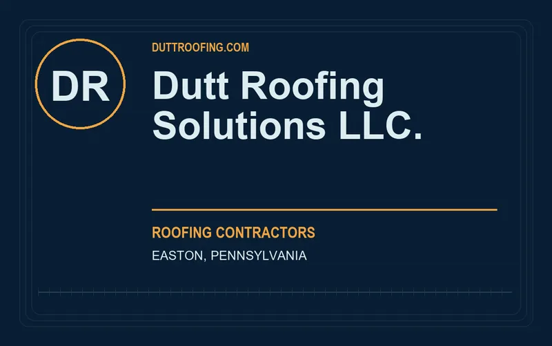 Dutt Roofing Solutions LLC. in Easton, Pennsylvania