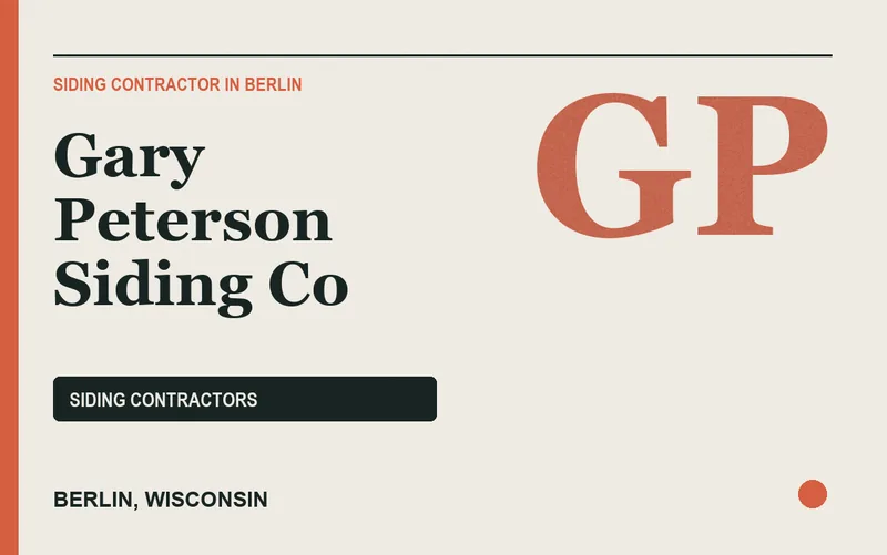 Gary Peterson Siding Co in Berlin, Wisconsin