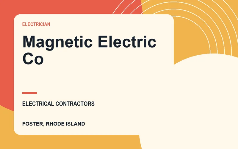 Magnetic Electric Co in Foster, Rhode Island
