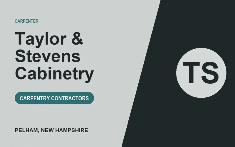Taylor & Stevens Cabinetry in Pelham, New Hampshire