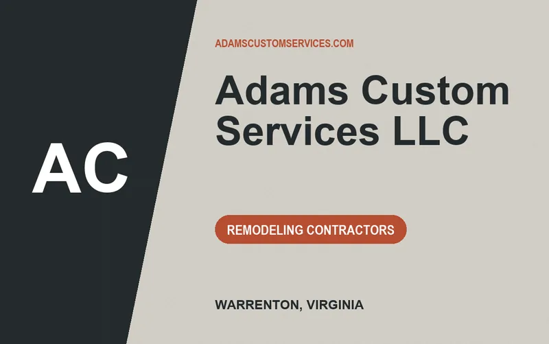 Adams Custom Services LLC in Warrenton, Virginia
