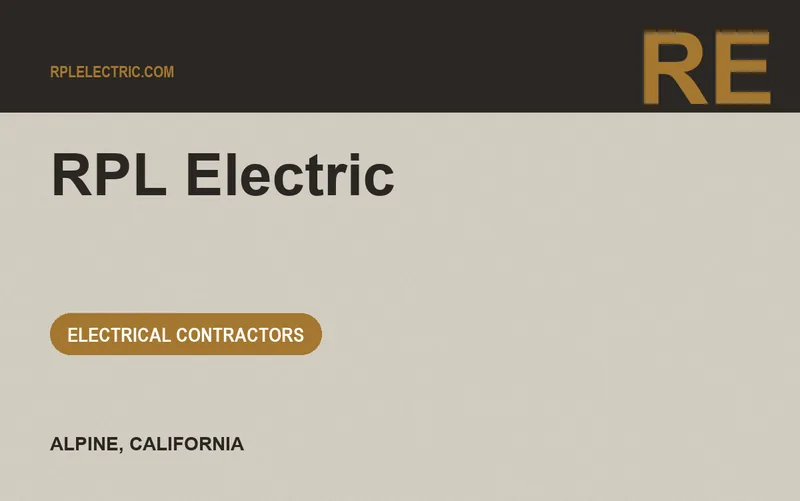 RPL Electric in Alpine, California