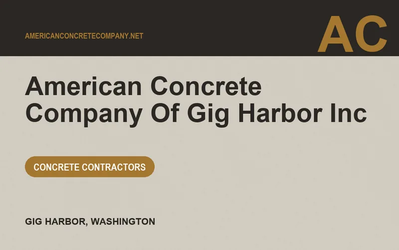 American Concrete Company Of Gig Harbor Inc in Gig Harbor, Washington