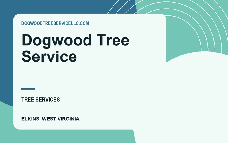 Dogwood Tree Service in Elkins, West Virginia