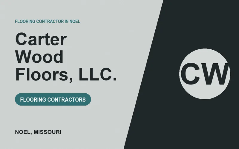 Carter Wood Floors, LLC. in Noel, Missouri