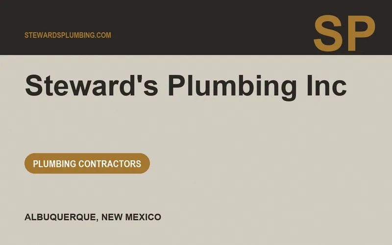 Steward's Plumbing Inc in Albuquerque, New Mexico