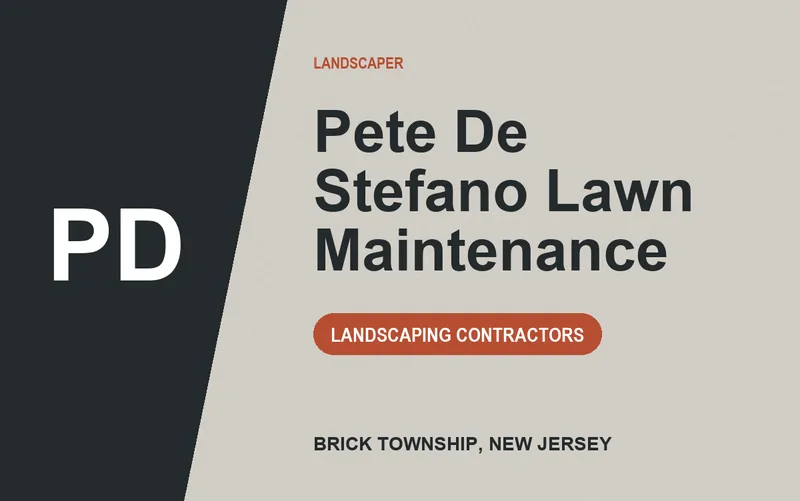 Pete De Stefano Lawn Maintenance in Brick Township, New Jersey