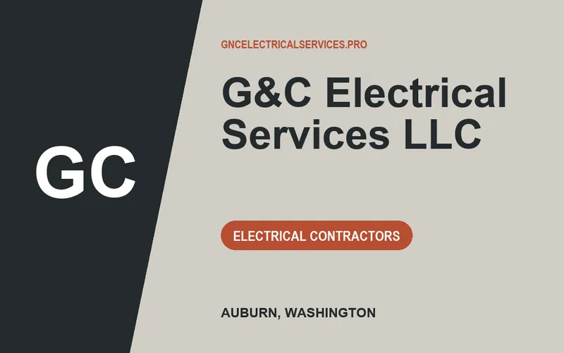 G&C Electrical Services LLC in Auburn, Washington