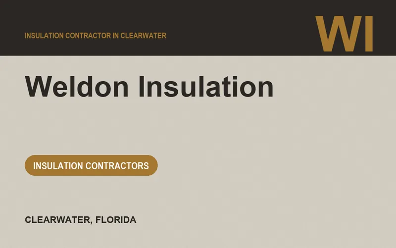 Weldon Insulation in Clearwater, Florida