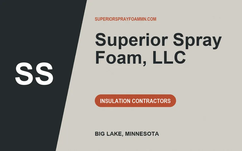 Superior Spray Foam, LLC in Big Lake, Minnesota