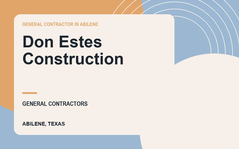 Don Estes Construction in Abilene, Texas