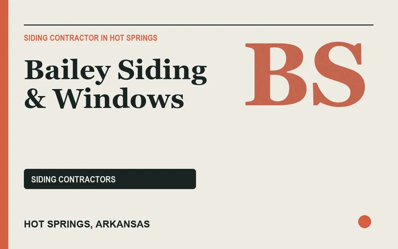 Bailey Siding & Windows in Hot Springs, Arkansas