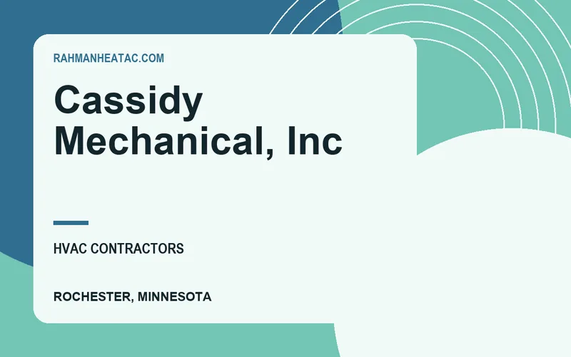Cassidy Mechanical, Inc in Rochester, Minnesota
