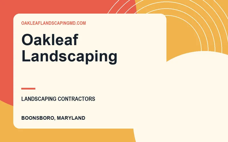 Oakleaf Landscaping in Boonsboro, Maryland