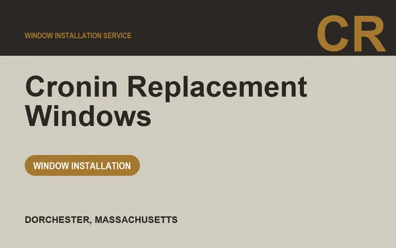 Cronin Replacement Windows in Dorchester, Massachusetts