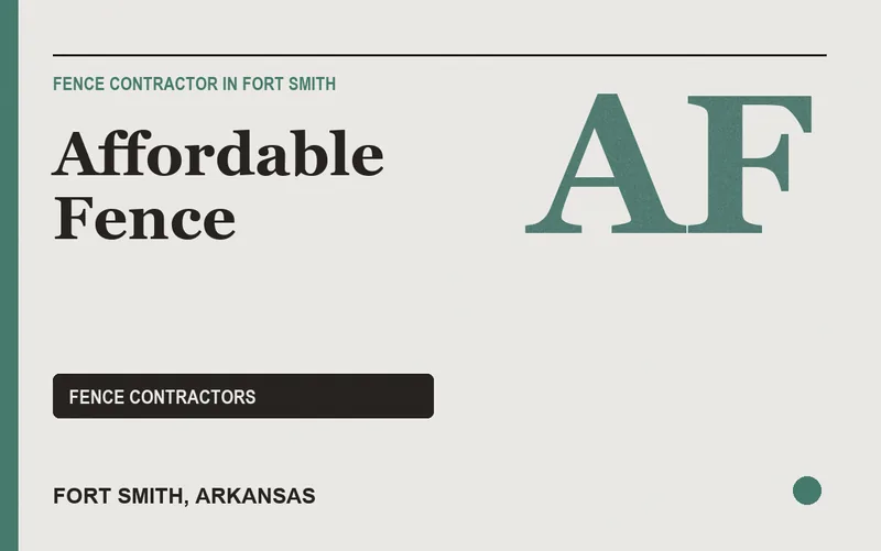 Affordable Fence in Fort Smith, Arkansas