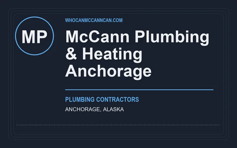 McCann Plumbing & Heating Anchorage in Anchorage, Alaska