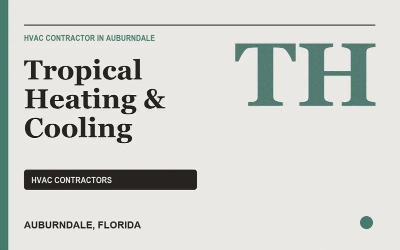 Tropical Heating & Cooling in Auburndale, Florida