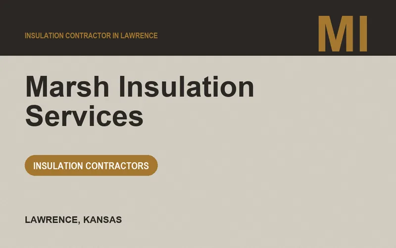 Marsh Insulation Services in Lawrence, Kansas