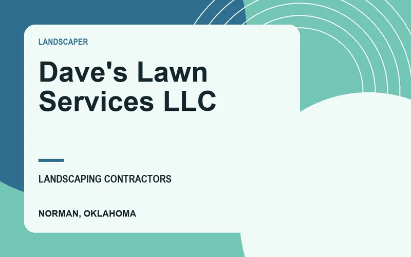 Dave's Lawn Services LLC in Norman, Oklahoma