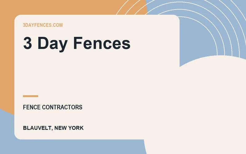 3 Day Fences in Blauvelt, New York