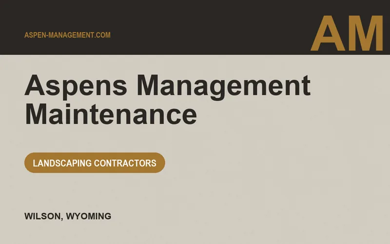 Aspens Management Maintenance in Wilson, Wyoming