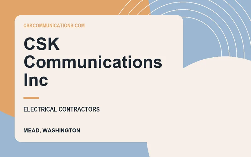 CSK Communications Inc in Mead, Washington