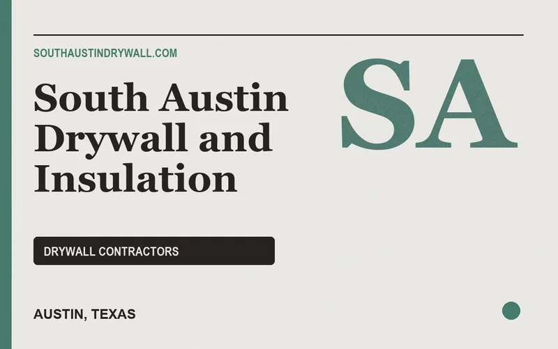South Austin Drywall and Insulation in Austin, Texas