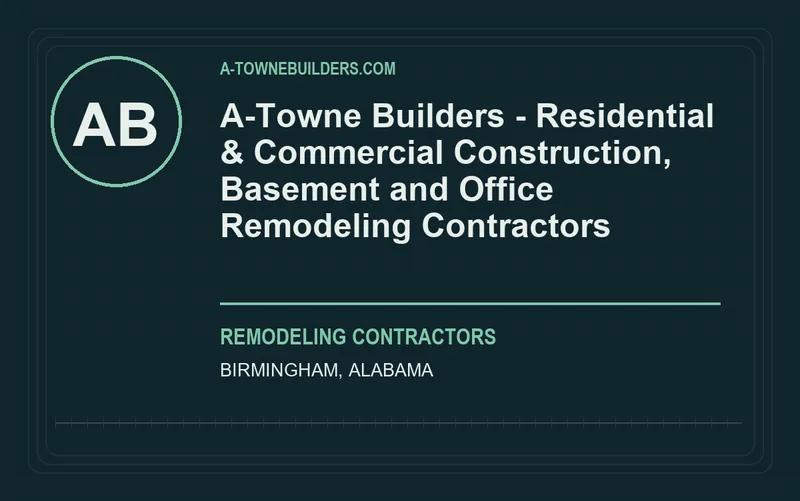 A-Towne Builders - Residential & Commercial Construction, Basement and Office Remodeling Contractors in Birmingham, Alabama