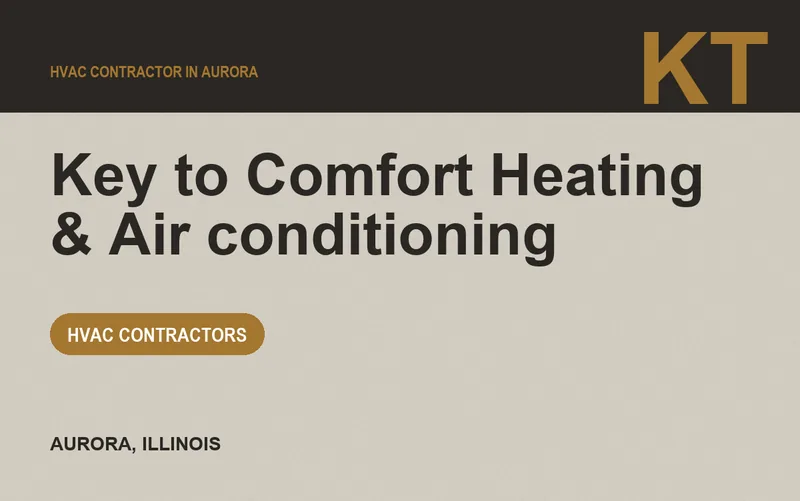 Key to Comfort Heating & Air conditioning in Aurora, Illinois