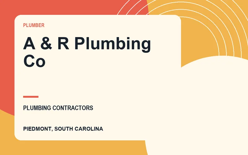 A & R Plumbing Co in Piedmont, South Carolina