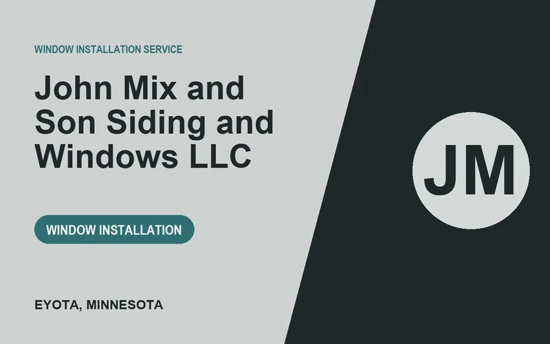 John Mix and Son Siding and Windows LLC in Eyota, Minnesota