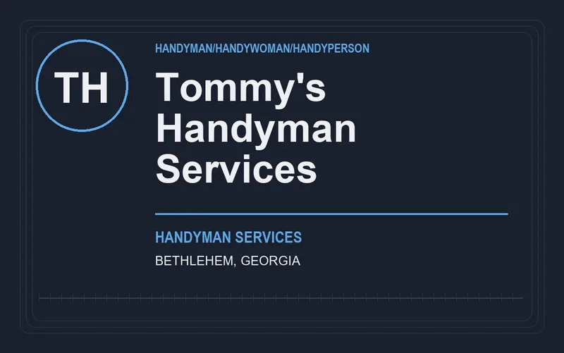 Tommy's Handyman Services in Bethlehem, Georgia