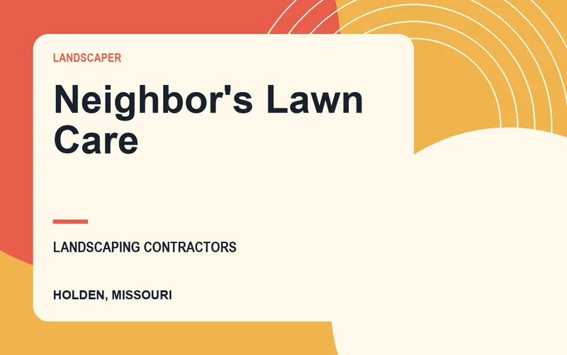 Neighbor's Lawn Care in Holden, Missouri