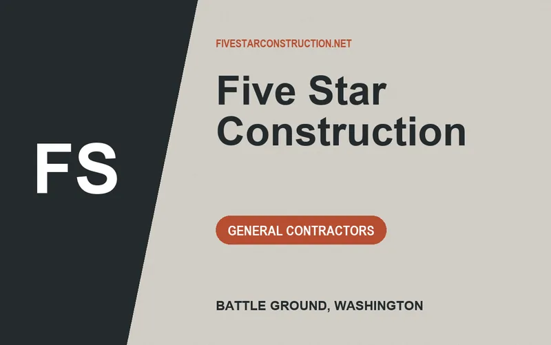 Five Star Construction in Battle Ground, Washington