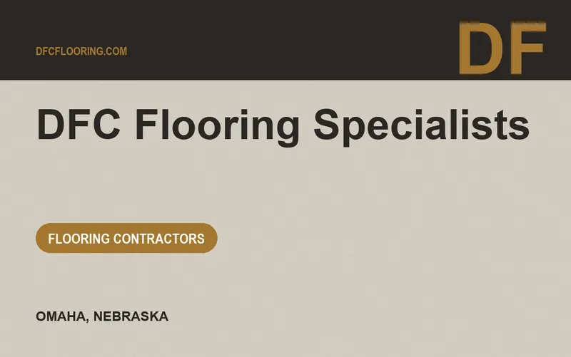 DFC Flooring Specialists in Omaha, Nebraska