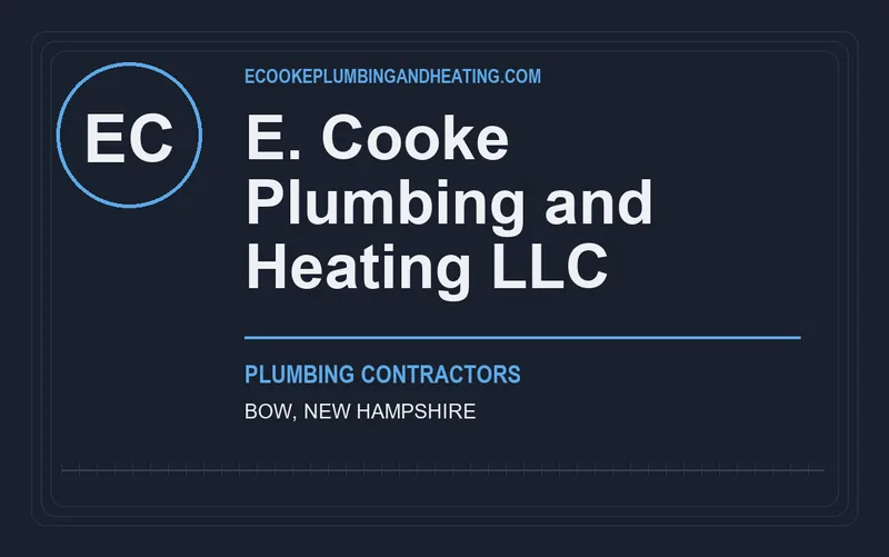E. Cooke Plumbing and Heating LLC in Bow, New Hampshire