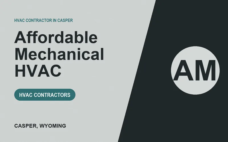 Affordable Mechanical HVAC in Casper, Wyoming