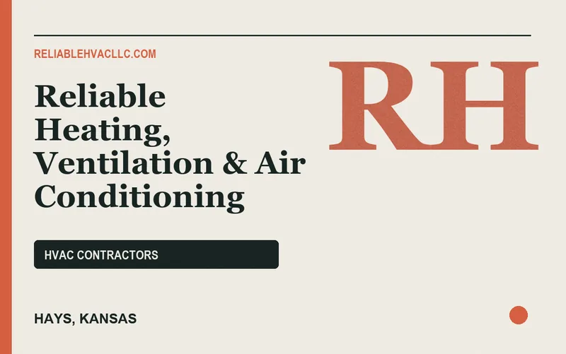 Reliable Heating, Ventilation & Air Conditioning in Hays, Kansas