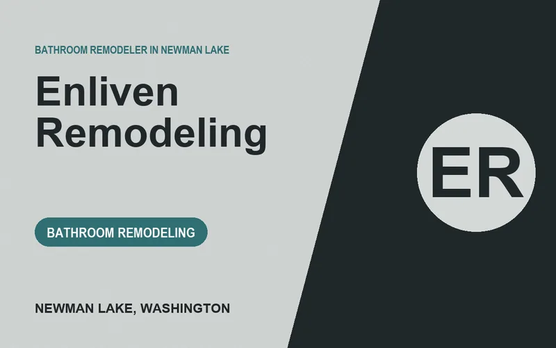 Enliven Remodeling in Newman Lake, Washington