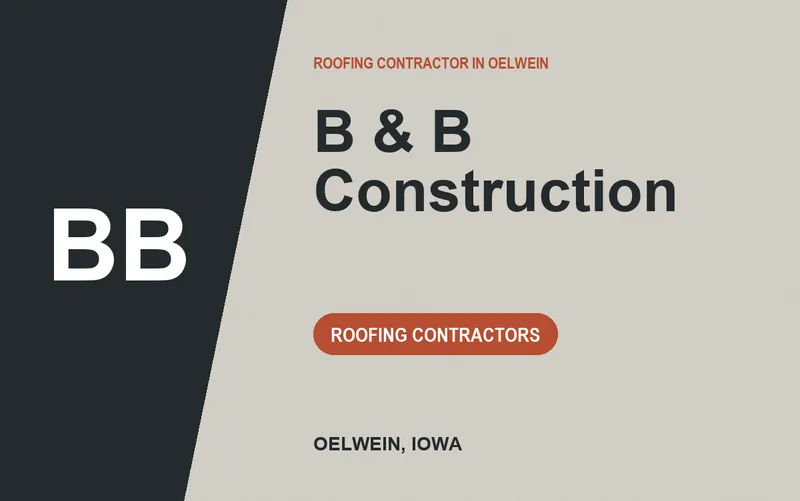 B & B Construction in Oelwein, Iowa