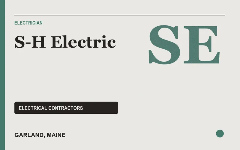 S-H Electric in Garland, Maine