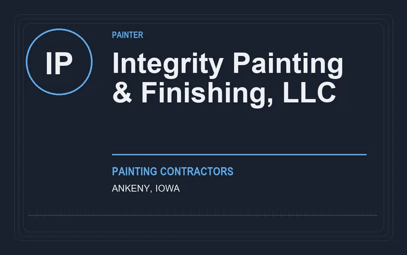 Integrity Painting & Finishing, LLC in Ankeny, Iowa