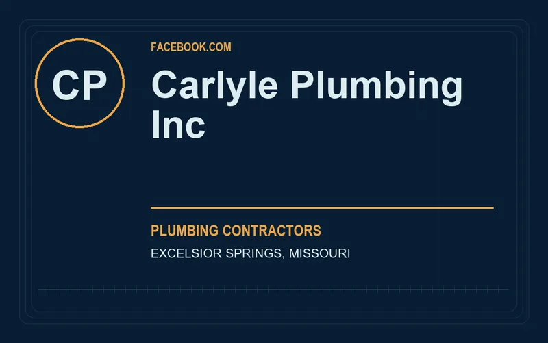 Carlyle Plumbing Inc in Excelsior Springs, Missouri